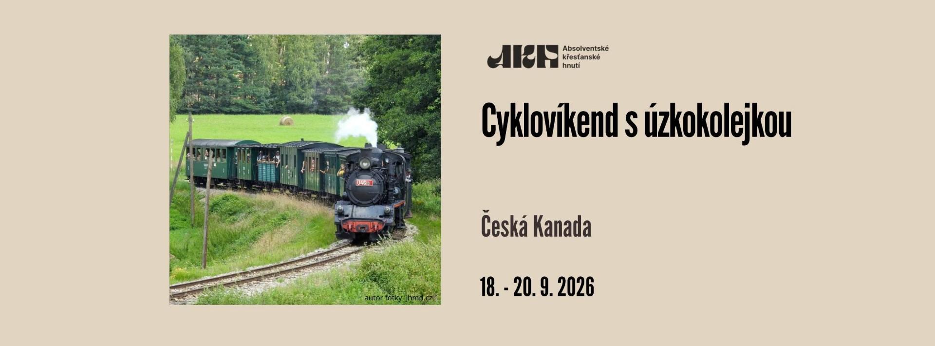 Cyklovíkend s úzkokolejkou v České Kanadě