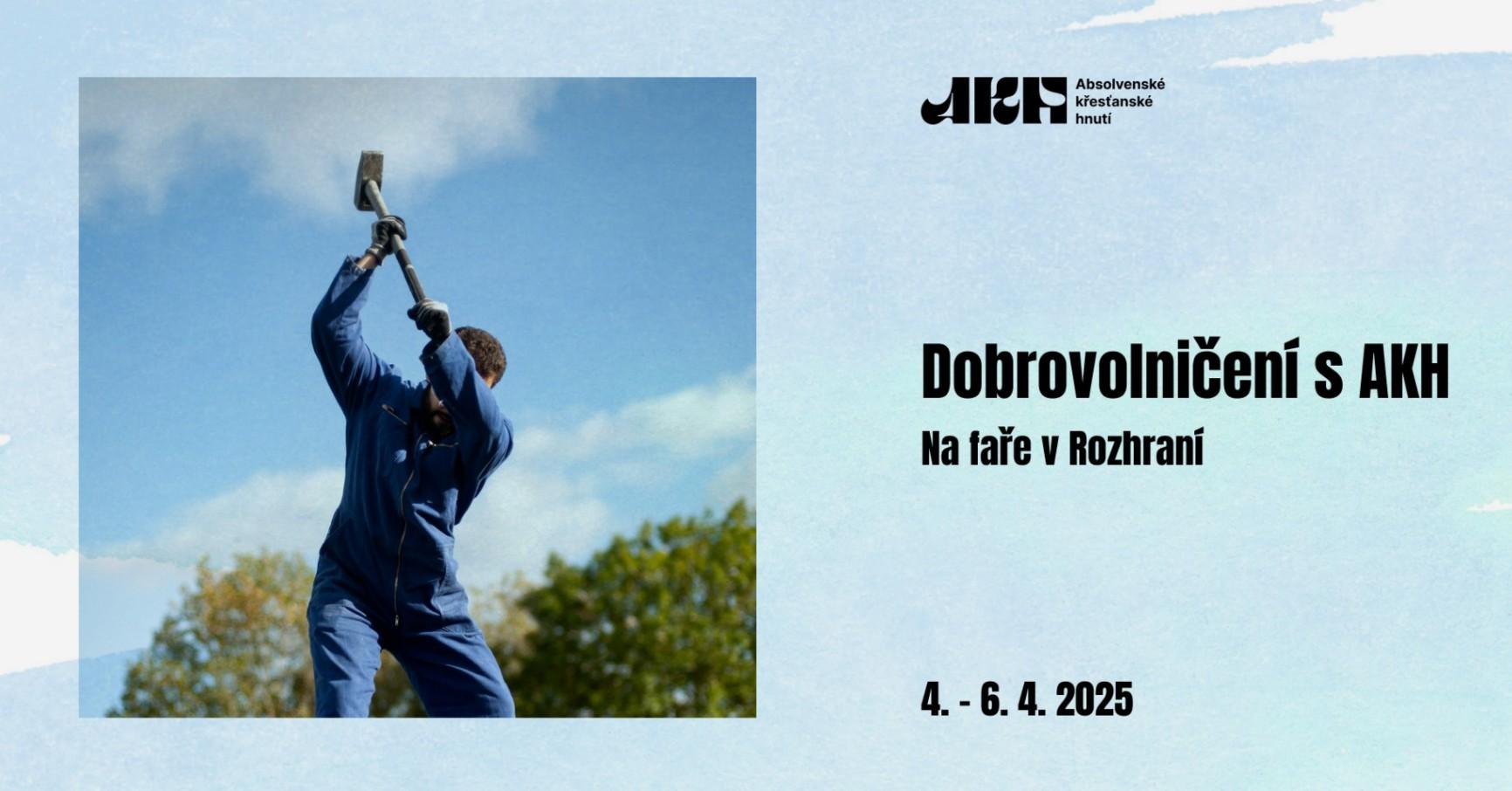Dobrovolničení s AKH – na faře v Rozhraní