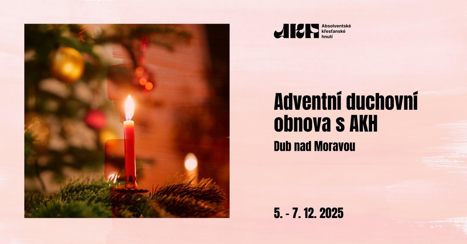 Adventní duchovní obnova s AKH