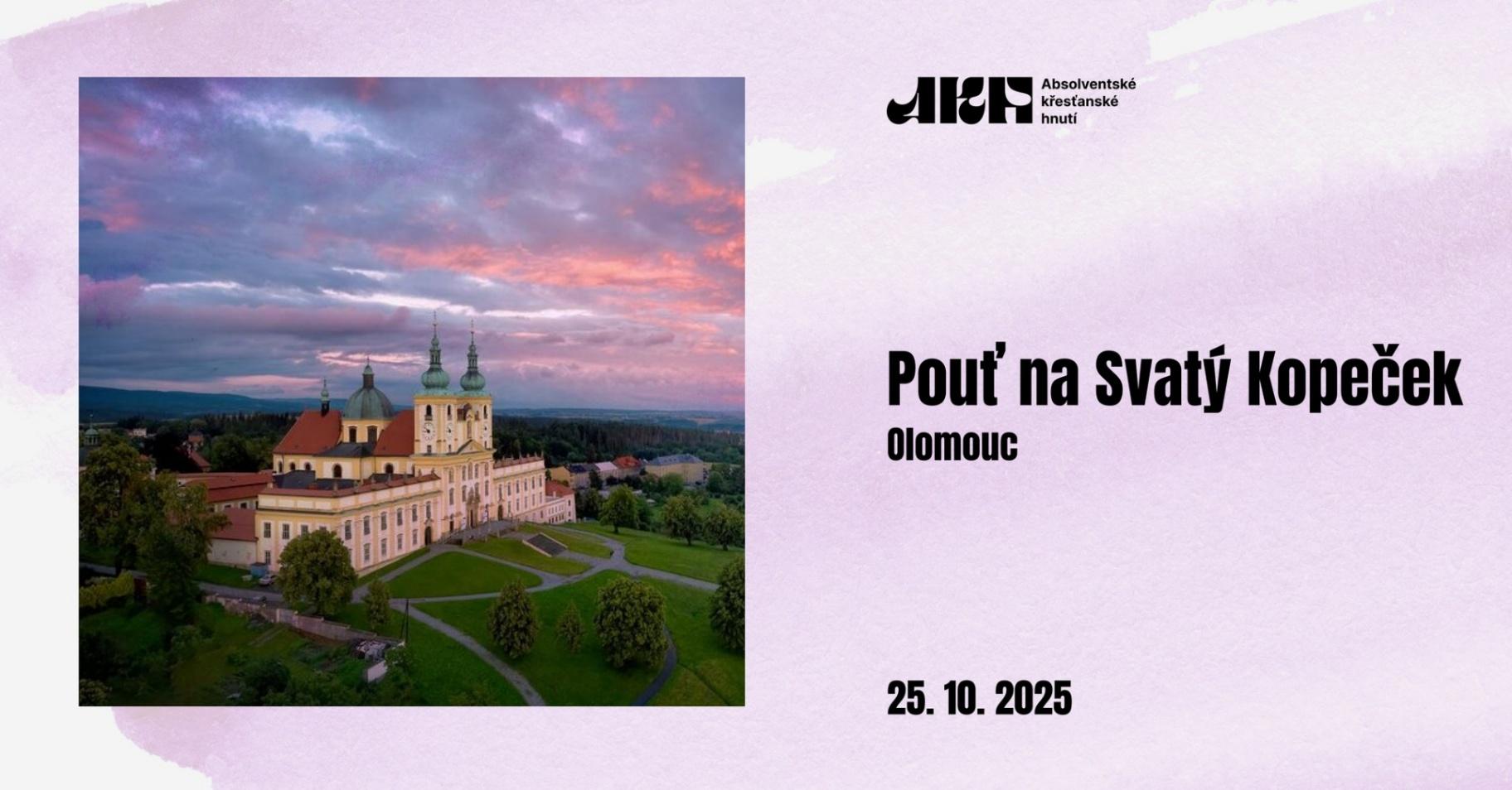 Pouť AKH na Svatý Kopeček