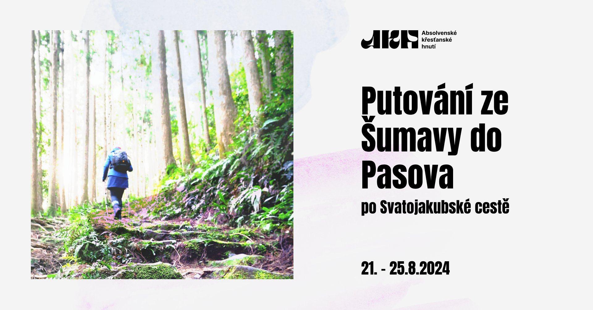 Putování ze Šumavy do Pasova